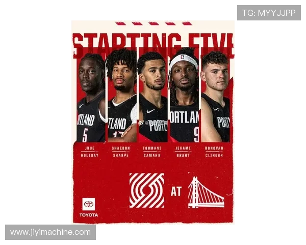 勇士队新赛季阵容调整瞩目 多名核心球员迎来关键挑战